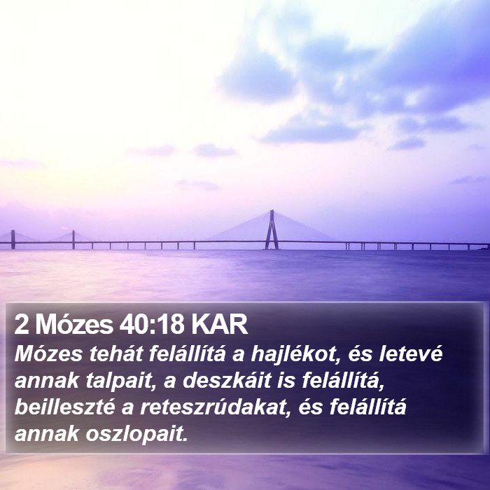 2 Mózes 40:18 KAR Bible Study