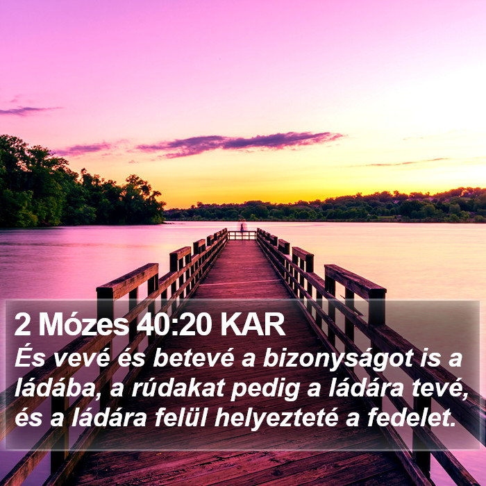 2 Mózes 40:20 KAR Bible Study