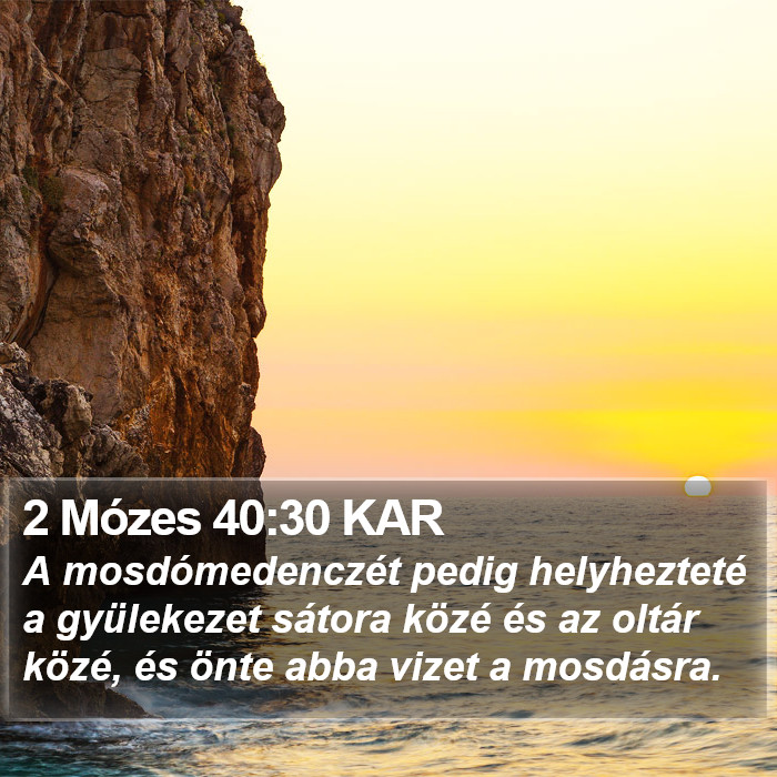 2 Mózes 40:30 KAR Bible Study