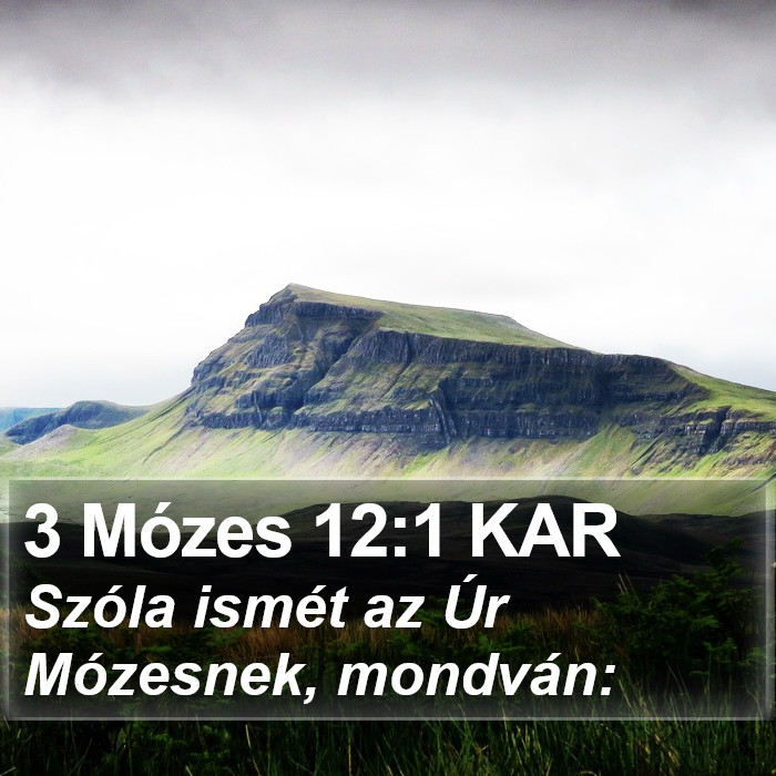 3 Mózes 12:1 KAR Bible Study