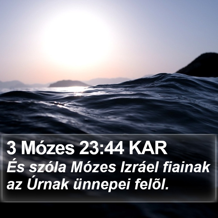 3 Mózes 23:44 KAR Bible Study