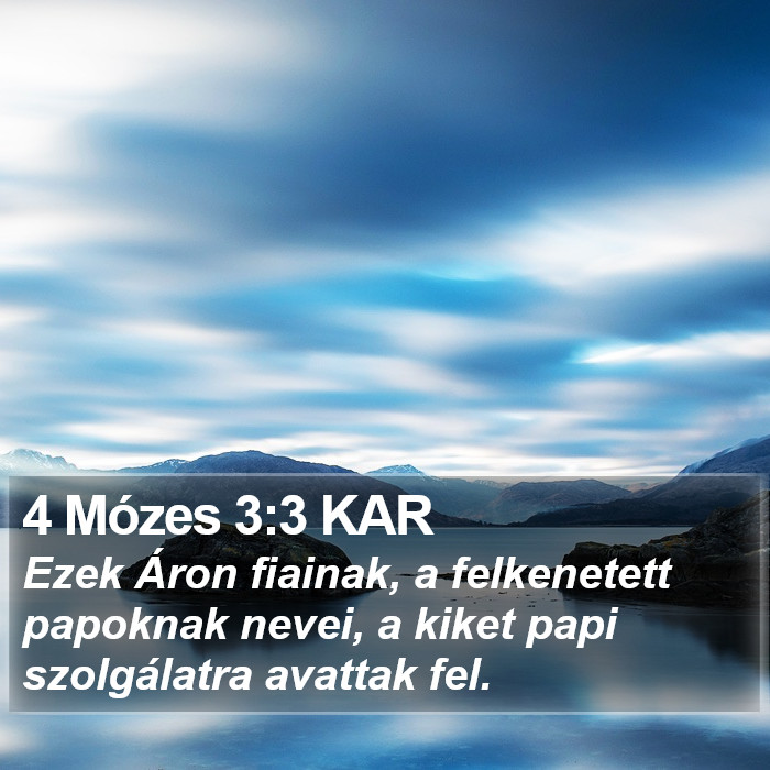 4 Mózes 3:3 KAR Bible Study