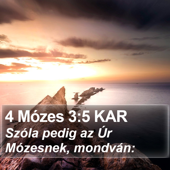 4 Mózes 3:5 KAR Bible Study