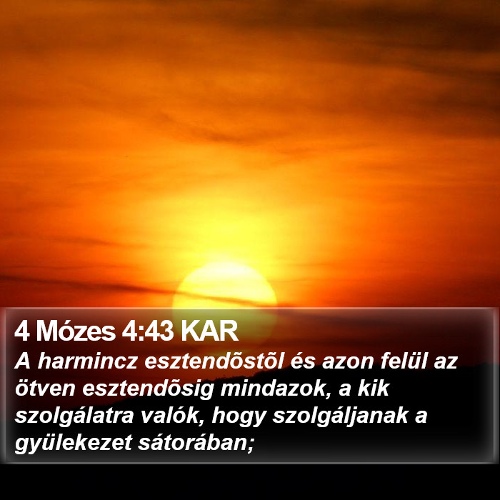 4 Mózes 4:43 KAR Bible Study