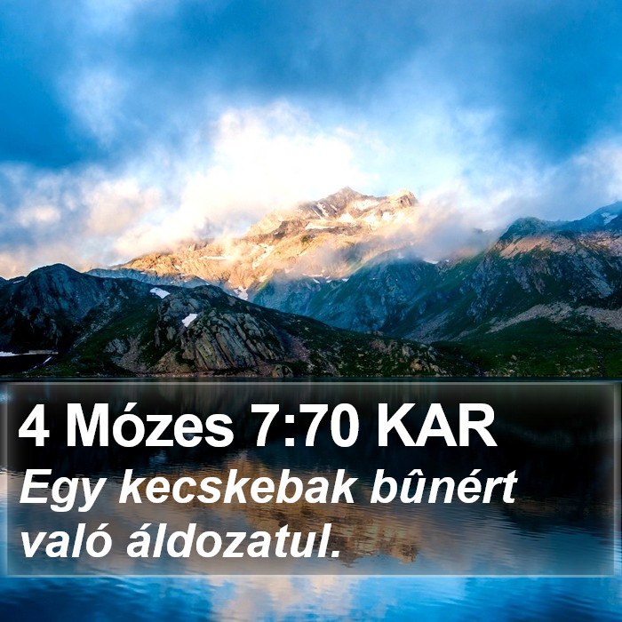 4 Mózes 7:70 KAR Bible Study