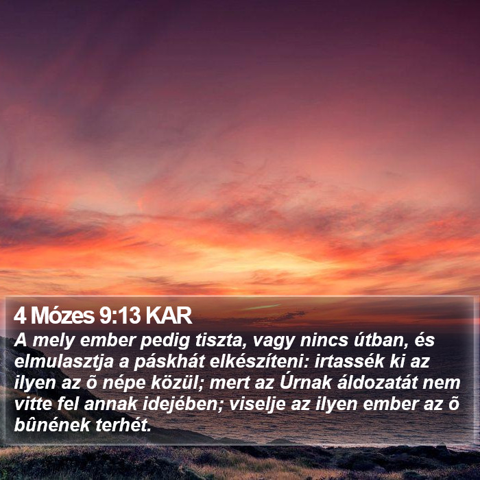 4 Mózes 9:13 KAR Bible Study