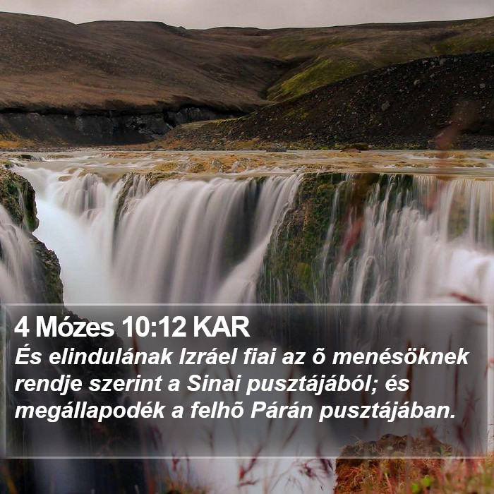 4 Mózes 10:12 KAR Bible Study