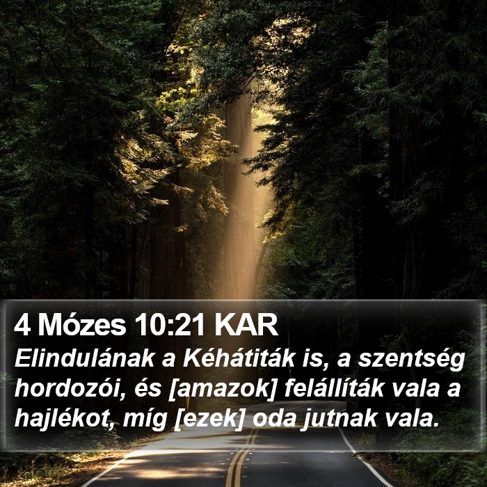 4 Mózes 10:21 KAR Bible Study