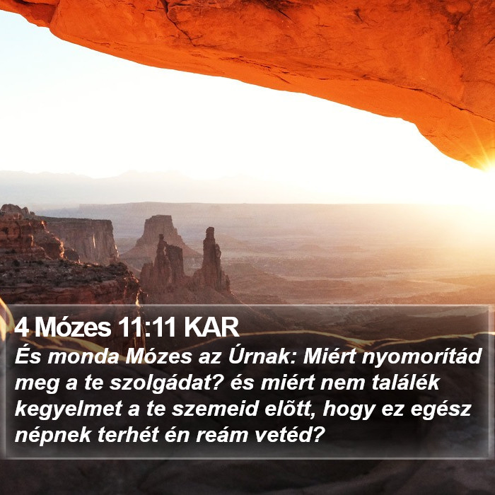 4 Mózes 11:11 KAR Bible Study