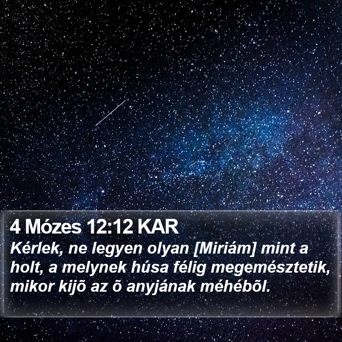 4 Mózes 12:12 KAR Bible Study