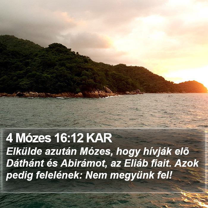 4 Mózes 16:12 KAR Bible Study