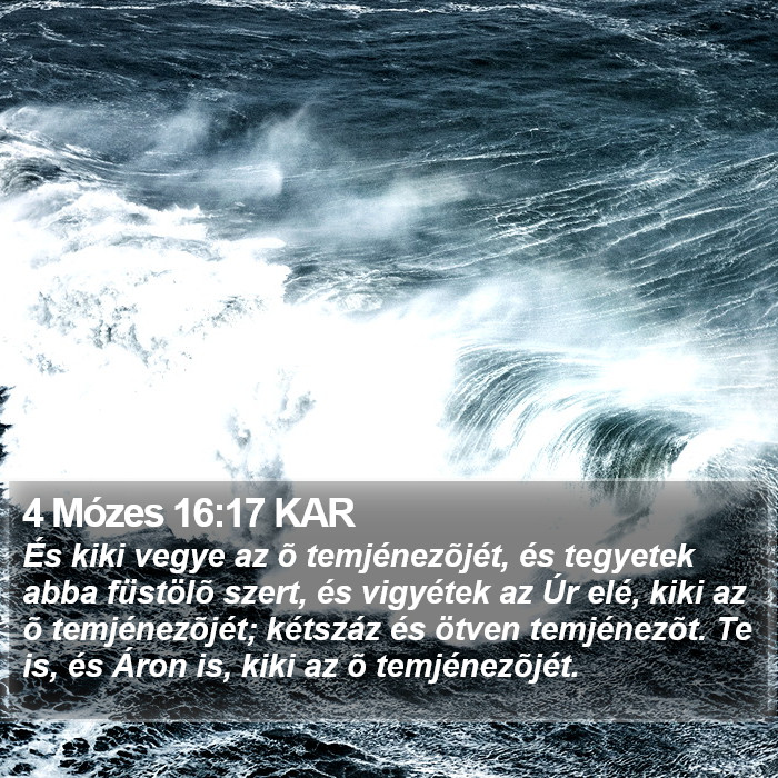 4 Mózes 16:17 KAR Bible Study