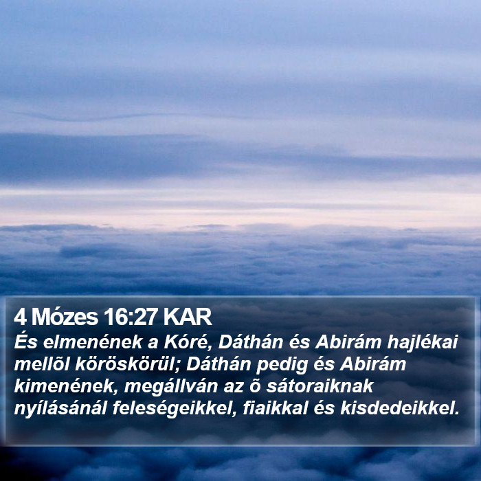 4 Mózes 16:27 KAR Bible Study