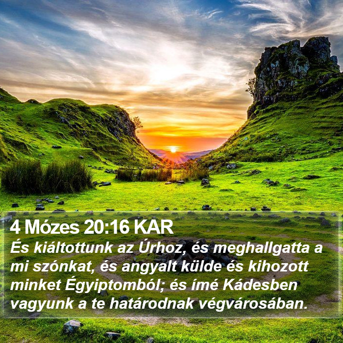 4 Mózes 20:16 KAR Bible Study