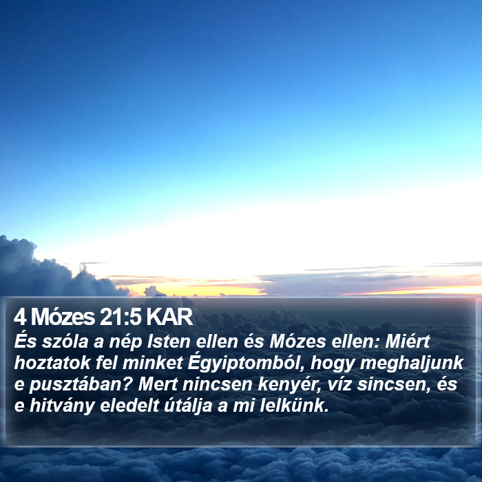 4 Mózes 21:5 KAR Bible Study