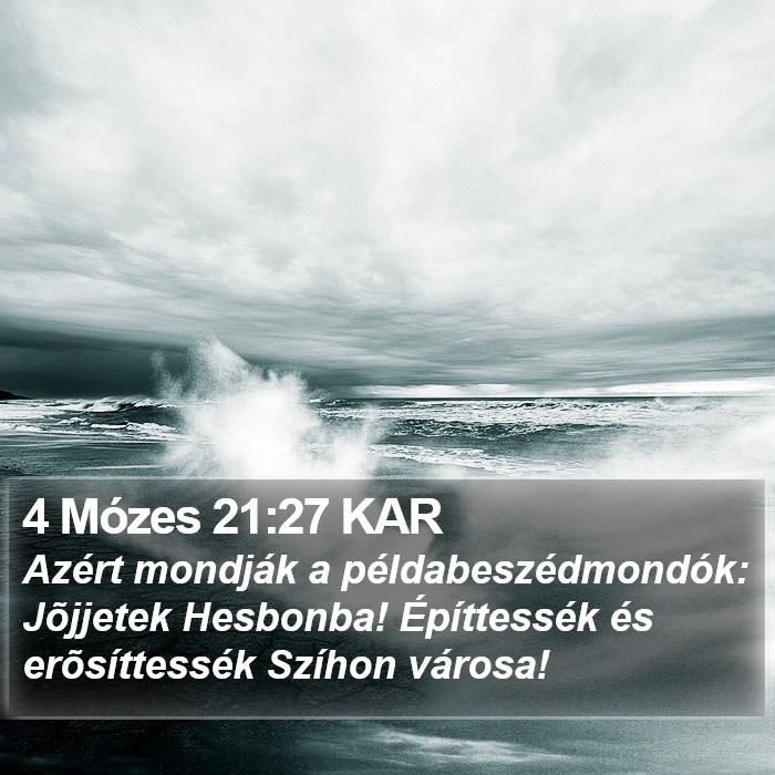 4 Mózes 21:27 KAR Bible Study