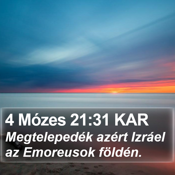 4 Mózes 21:31 KAR Bible Study