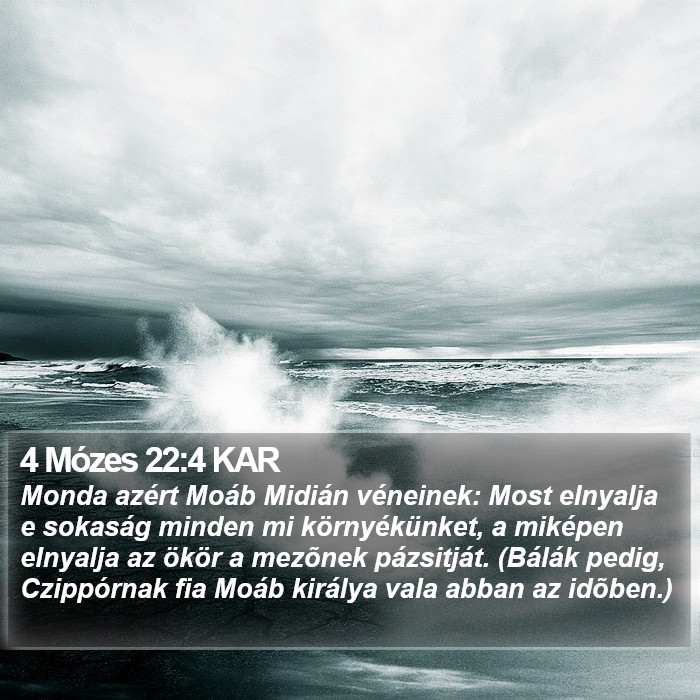 4 Mózes 22:4 KAR Bible Study