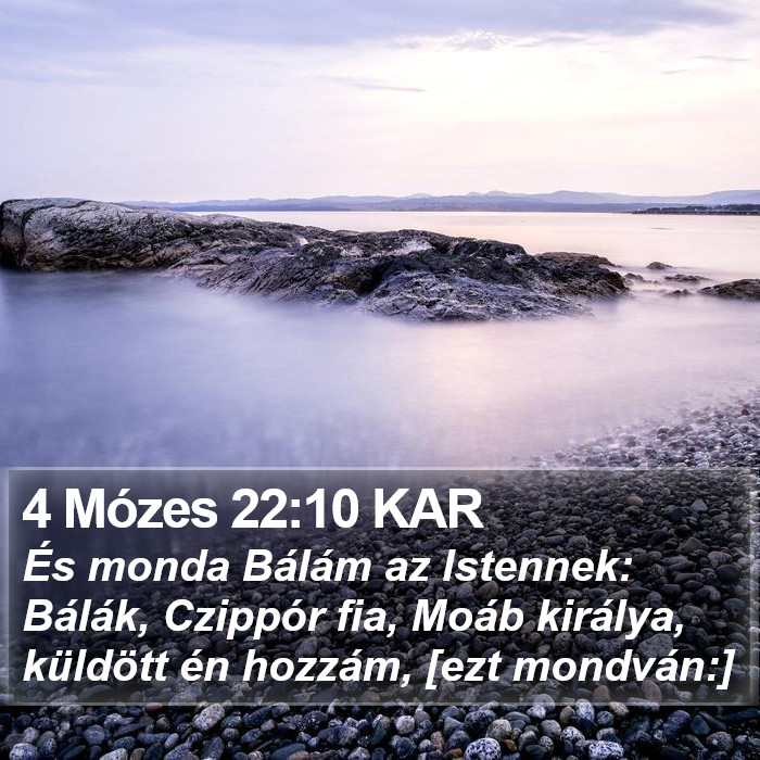 4 Mózes 22:10 KAR Bible Study