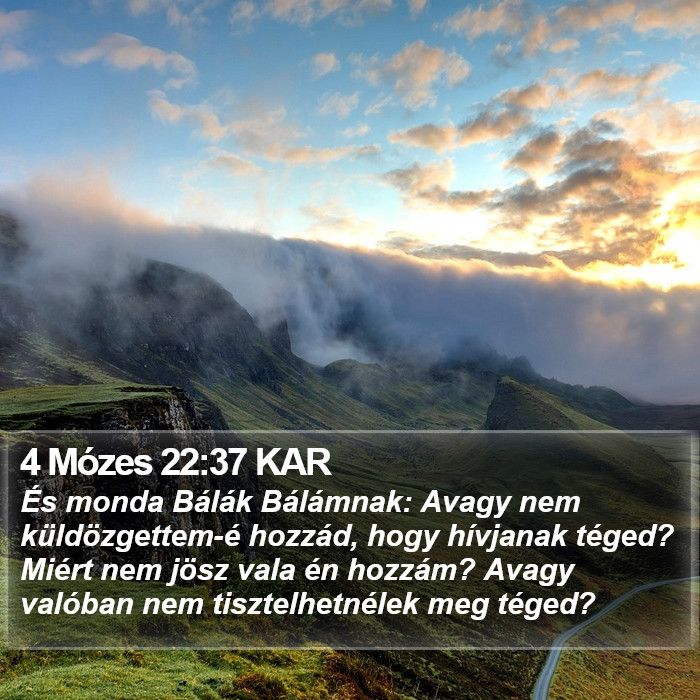 4 Mózes 22:37 KAR Bible Study