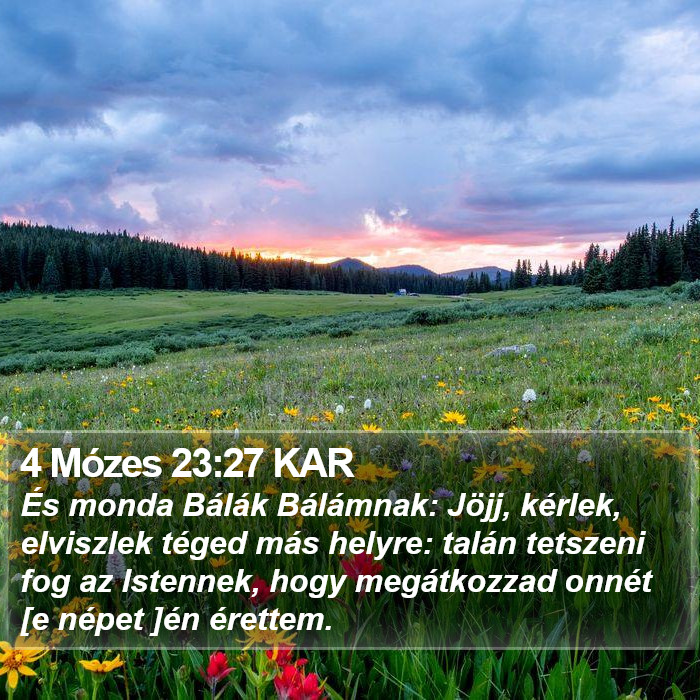 4 Mózes 23:27 KAR Bible Study