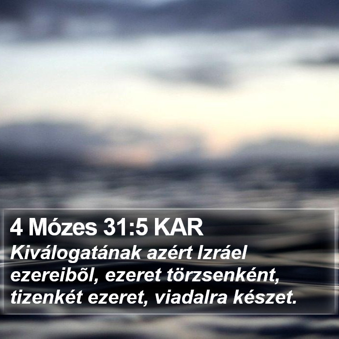 4 Mózes 31:5 KAR Bible Study