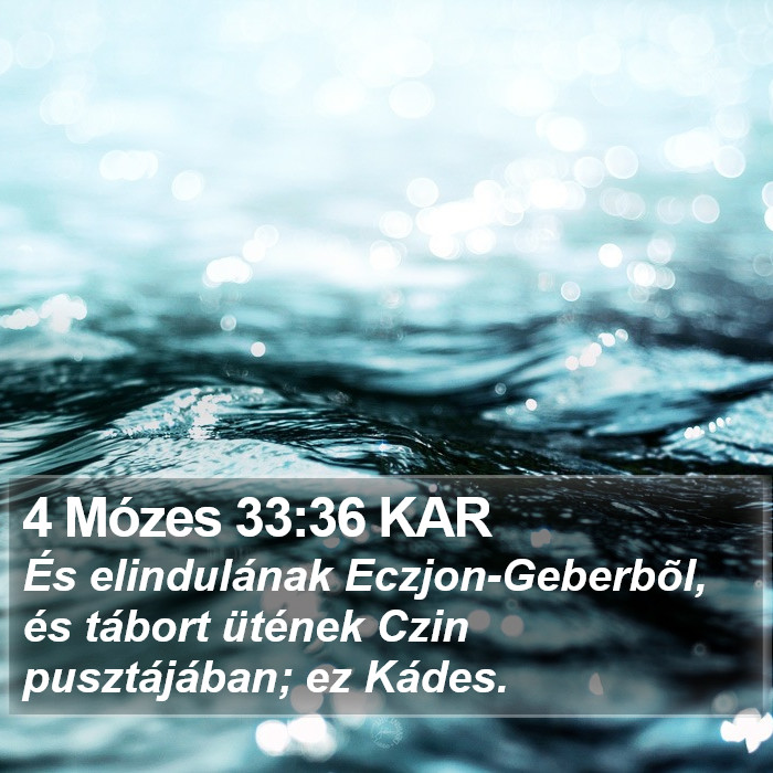 4 Mózes 33:36 KAR Bible Study