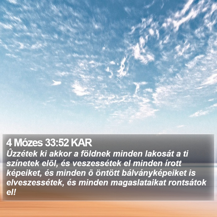 4 Mózes 33:52 KAR Bible Study