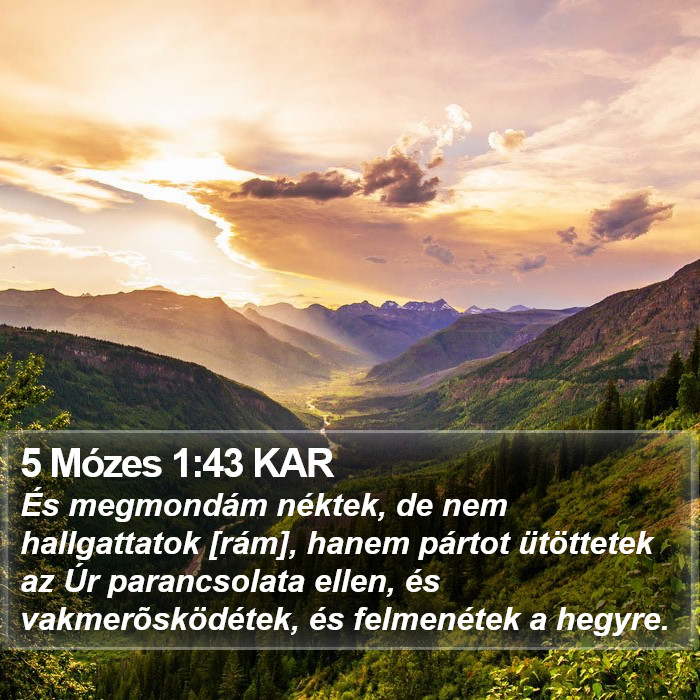 5 Mózes 1:43 KAR Bible Study