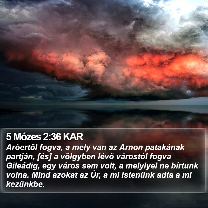 5 Mózes 2:36 KAR Bible Study