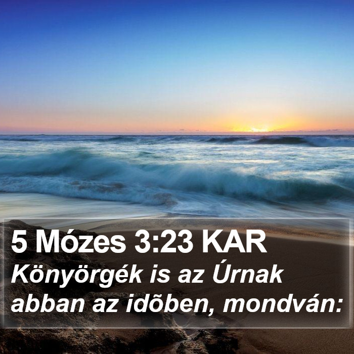 5 Mózes 3:23 KAR Bible Study