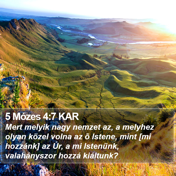 5 Mózes 4:7 KAR Bible Study