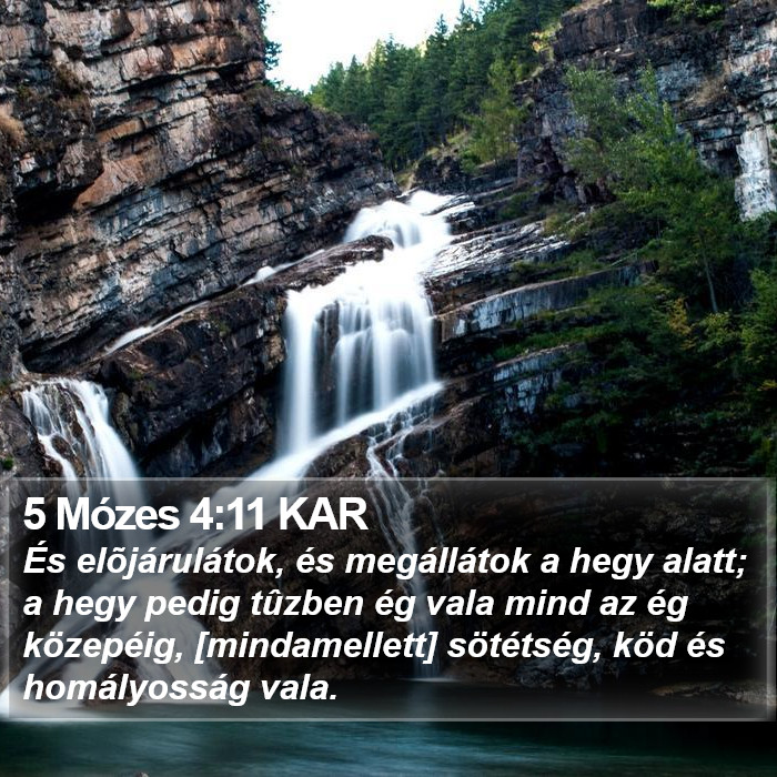 5 Mózes 4:11 KAR Bible Study