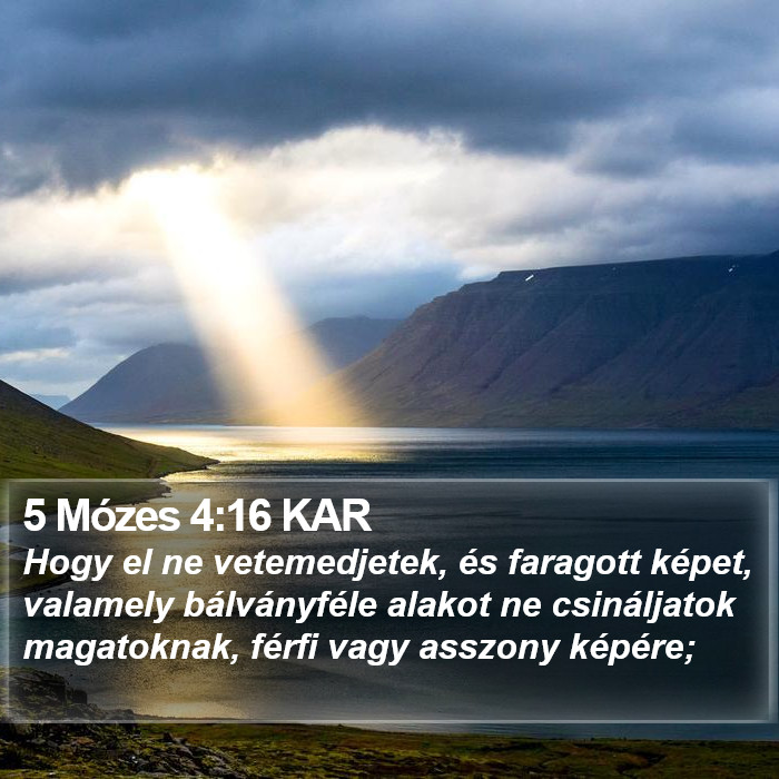 5 Mózes 4:16 KAR Bible Study