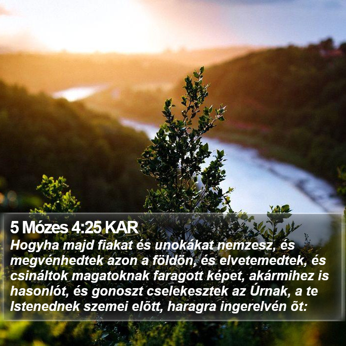5 Mózes 4:25 KAR Bible Study