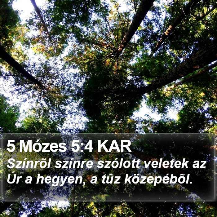 5 Mózes 5:4 KAR Bible Study