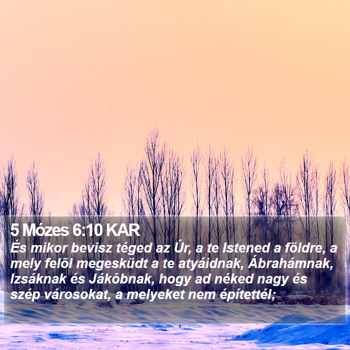 5 Mózes 6:10 KAR Bible Study