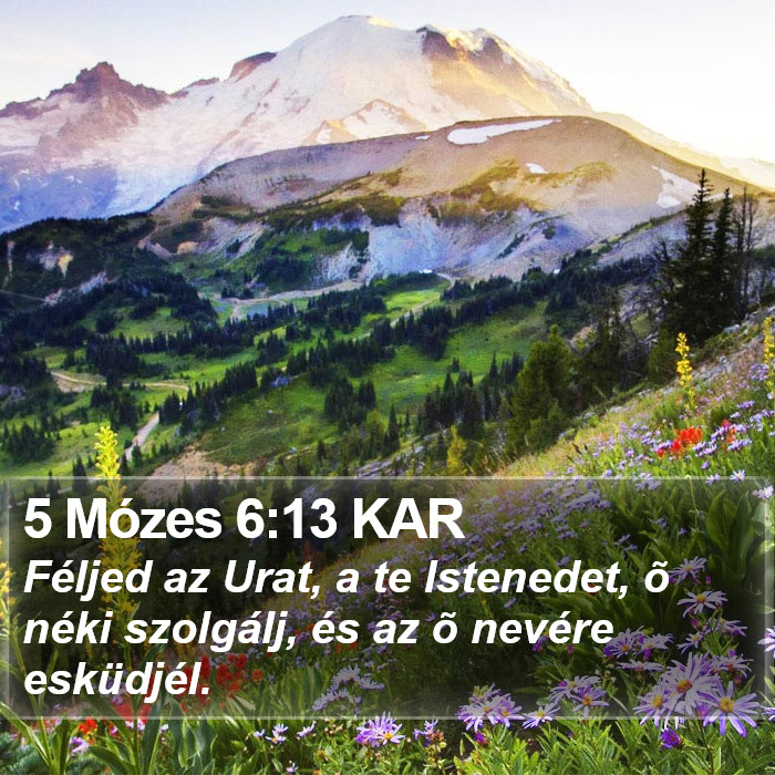 5 Mózes 6:13 KAR Bible Study