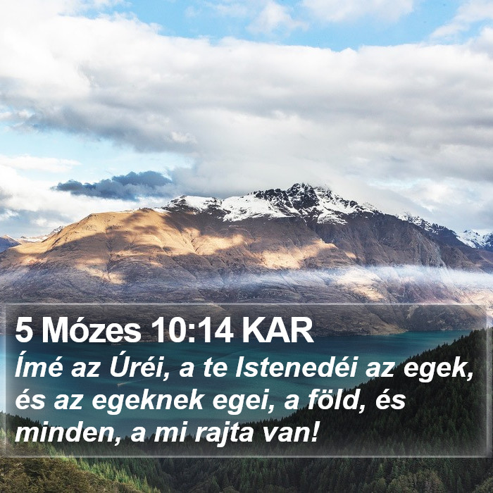 5 Mózes 10:14 KAR Bible Study