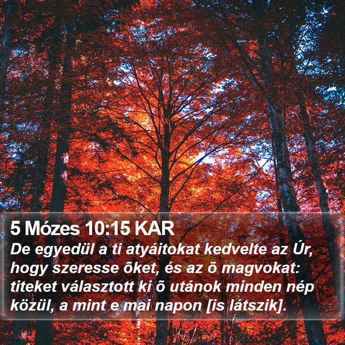 5 Mózes 10:15 KAR Bible Study