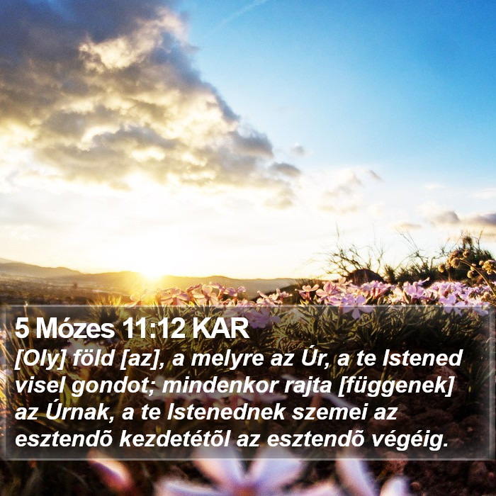 5 Mózes 11:12 KAR Bible Study