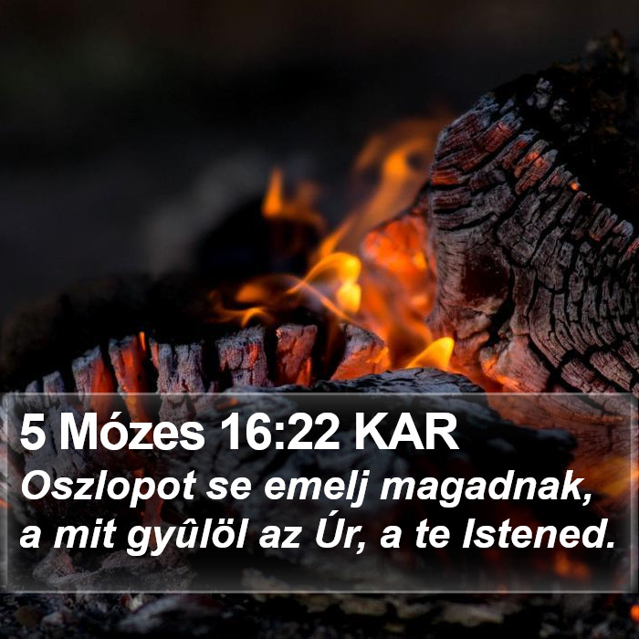 5 Mózes 16:22 KAR Bible Study