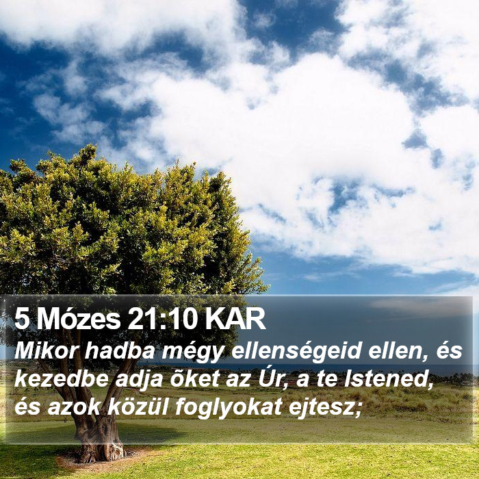 5 Mózes 21:10 KAR Bible Study