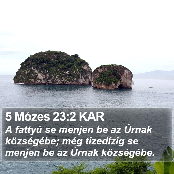 5 Mózes 23:2 KAR Bible Study