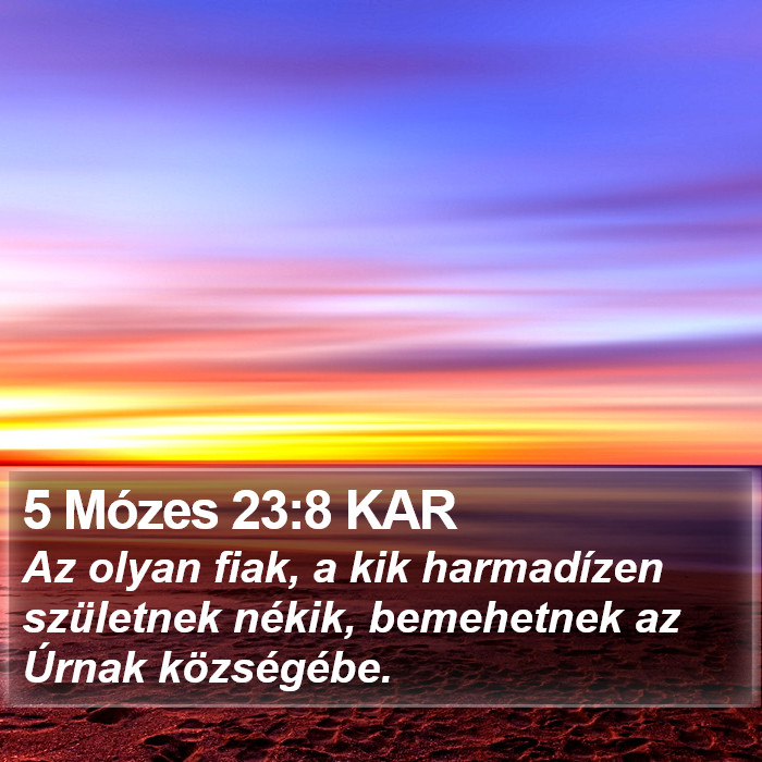 5 Mózes 23:8 KAR Bible Study