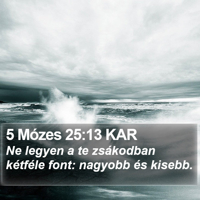 5 Mózes 25:13 KAR Bible Study