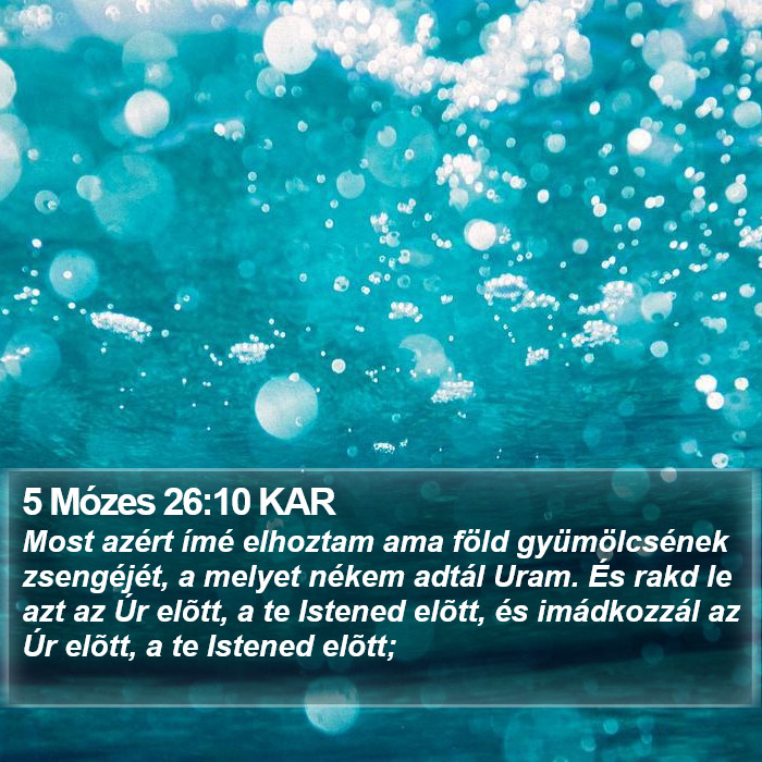 5 Mózes 26:10 KAR Bible Study