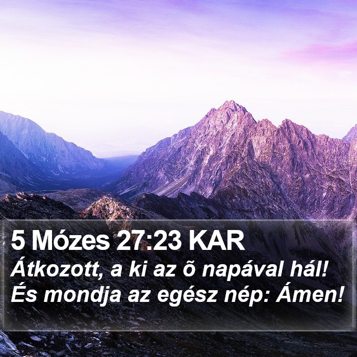 5 Mózes 27:23 KAR Bible Study