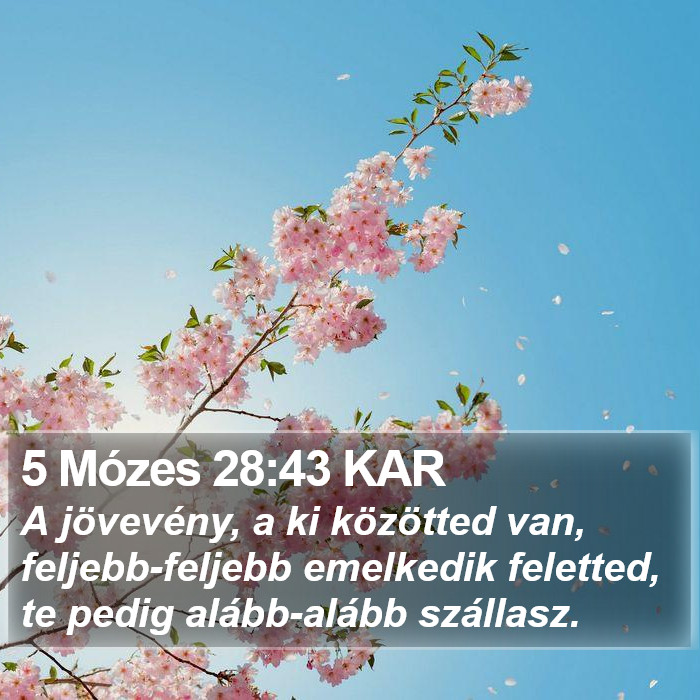 5 Mózes 28:43 KAR Bible Study