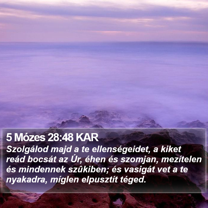 5 Mózes 28:48 KAR Bible Study